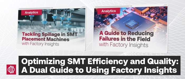 OptimizingSMTEfficiencyandQualityADualGuidetoUsingFactoryInsights